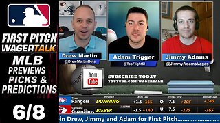MLB Picks, Predictions and Odds | First Pitch Daily Baseball Betting Preview | June 8