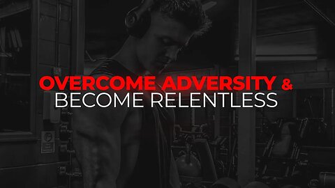 Overcome Adversity: Staying Positive in Life's Toughest Moments (Motivational Speech)