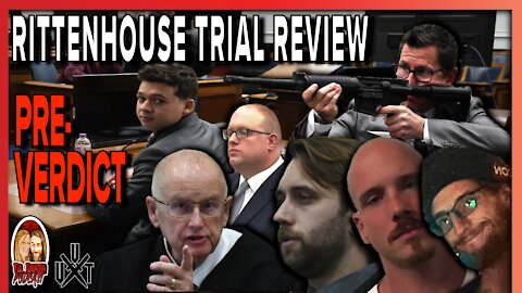 Rittenhouse Trial (Pre-Verdict) Discussion | Til Death Podcast | CLIP | Recorded on 11.17.2021