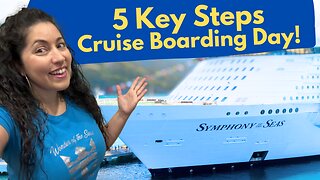 What to Do on Cruise Embarkation Day! -- Your 5 Steps