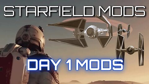 Starfield Mods ep. 1 | Starfield