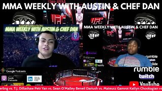 👊 MMA COMBAT SPORTS WEEKLY PODCAST WITH AUSTIN & CHEF DAN 🎙️️UFC 280 PREVIEW