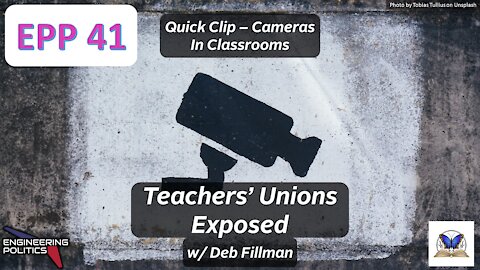 Cameras In Classrooms (EP Quick Clip: Series 6)
