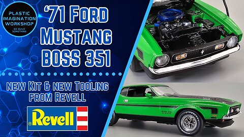 The All New 1971 BOSS 351 Mustang from Revell - Full Build & Review