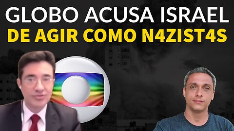 GLOBO chama os judeus de nazistas ao vivo e jornalista é destruído ao pedir "proporcionalidade"