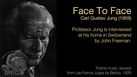 Face to Face: Carl Gustav Jung (1959) - Professor Jung is interviewed at his home in Switzerland, by John Freeman
