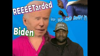 REEEEETarded Biden