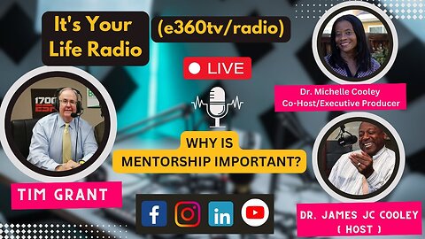 465 - "Why is Mentorship Important?"