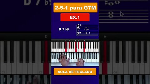 2 5 1 para G7M - Exemplo 1 - Aula de Teclado #auladeteclado #piano #tecladofacil