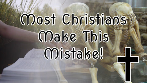 Most Christians Make this Mistake! Let Me Explain Why |✝