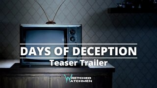 Days Of Deception Teaser Trailer