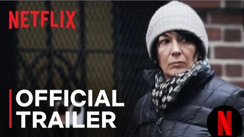 Ghislaine Maxwell: Filthy Rich | Official Trailer | Netflix