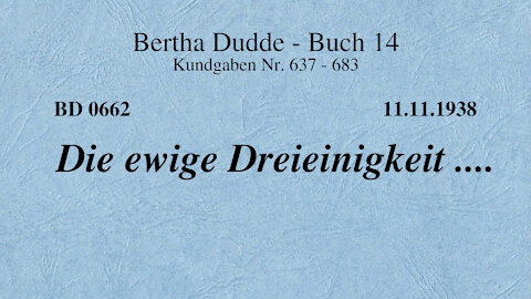 BD 0662 - DIE EWIGE DREIEINIGKEIT ....