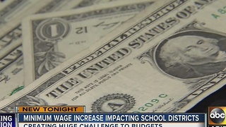 School districts in Valley feeling strain of minimum wage hike