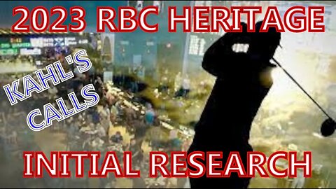 2023 RBC Heritage Initial Research