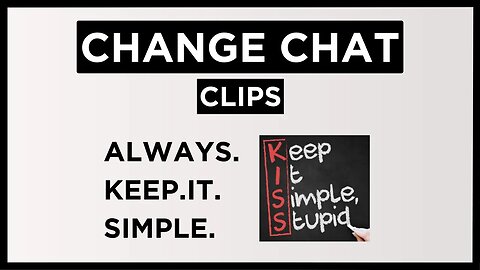 LEAD BAs use KISS and Keep It Simple Stupid.