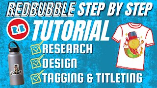 Step By Step Redbubble Upload, Research & Tagging Guide