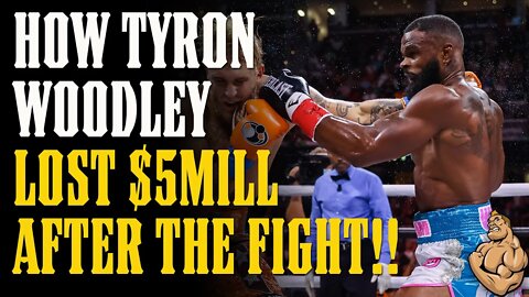 HOW TYRON WOODLEY LOST $5,000,000 AFTER THE JAKE PAUL FIGHT!!