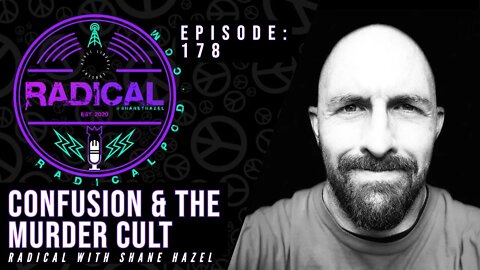 178. Confusion & The Murder Cult