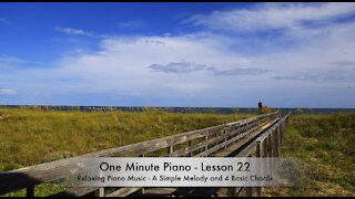 One Minute Piano - Lesson 22 - Relaxing Piano Music by Guy Faux.