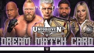 WWE Unforgiven 2024 - Dream Match Card [v2]