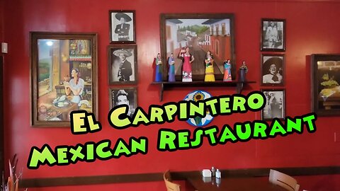El Carpintero Mexican Restaurant Burbank California