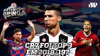 Seria JUSTO ou ABSURDO Cristiano Ronaldo estar entre os 3 melhores do mundo em 2019?