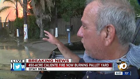 Pallet yard owner on Caliente Fire: 'All your years of work going away'