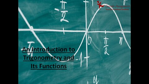 An Introduction to Trigonometry and Its Functions