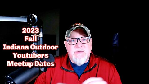 2023 Fall Indiana Outdoor Youtubers Meetup Dates Announcement