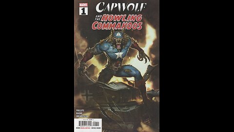 Capwolf & The Howling Commandos -- Issue 1 (2023, Marvel Comics) Review