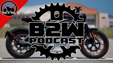 PODCAST: Between 2 Wheels - Ep.5 - Harley Predictions for 2019 and Beyond