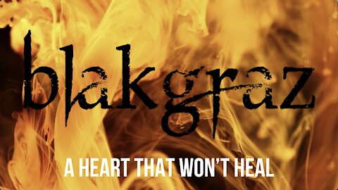 A Heart That Won't Heal by Blakgraz