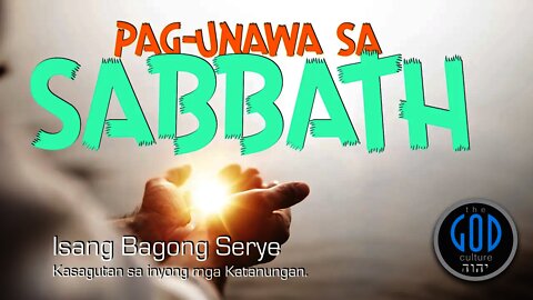 Pag-Unawa Sa Sabbath. Trailer.