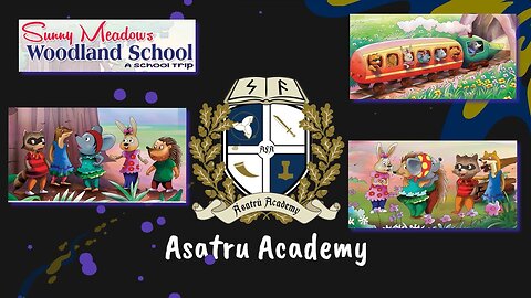 Asatru Academy: Sunny Meadows Woodland School