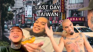 LQTV - LAST DAY TAIWAN [EPISODE 280]