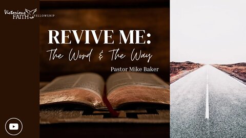 Revive Me: The Word & The Way