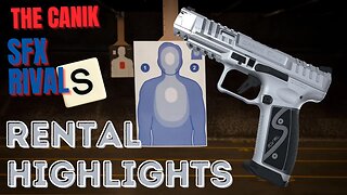 Rental Highlights (Canik SFX Rival S)
