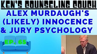 Ep. 65 | Alex Murdaugh's (Likely) Innocence & Jury Psychology