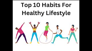 10 Proactive Habits for a Healthier You