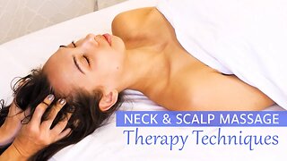 Full Neck & Scalp Massage for Stress & Anxiety Relief Management | Massage Therapy with Tessa