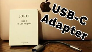 Joiot USB-C to USB 3.0 Adapter REVIEW for Macbook 12 and Macbook Pro