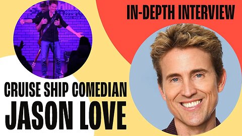 Cruise Ship Comedian Jason Love - In-Depth Interview - Cruise Addicts