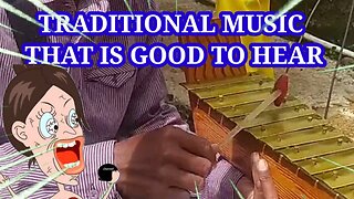 TRADITIONAL MUSIC THAT IS GOOD TO HEAR