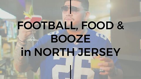 FOOTBALL, FOOD & BOOZE | The Highwood | WEEHAWKEN, NJ | TobiasEats |