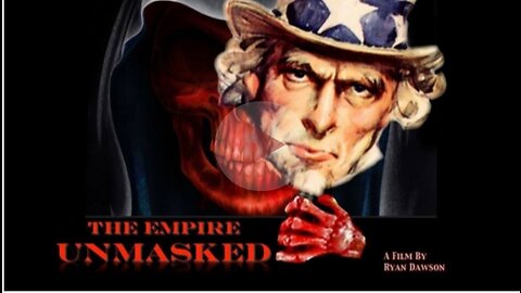 The Empire Unmasked - Ryan Dawson