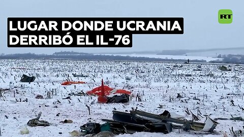 Imágenes exclusivas desde el lugar del accidente del Il-76