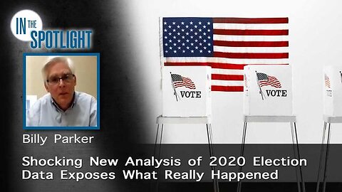 Shocking New Analysis of 2020 Election Data Exposes What Really Happened 4-8-2024