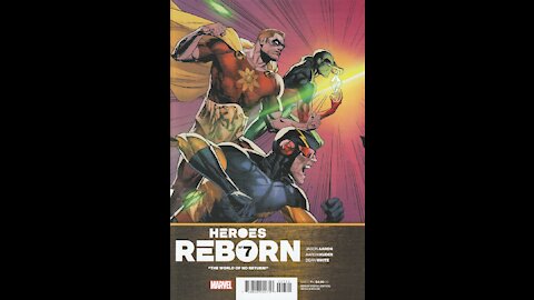 Heroes Reborn -- Issue 7 (2021, Marvel Comics) Review