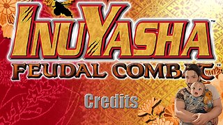 Inuyasha - Feudal Combat, Credits